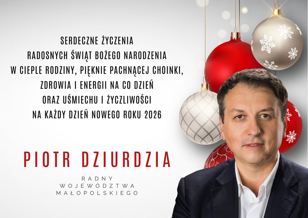 Życzenia od radnego sejmiku Piotra Dziurdzi