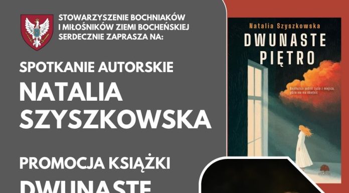 W poniedziałek u „Bochniaków” spotkanie autorskie z Natalią Szyszkowską