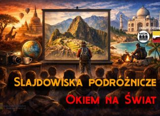Rusza bezpłatny cykl spotkań podróżniczych „Okiem na Świat”