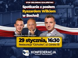Bochnia. „STOP zielonemu szaleństwu” – spotkanie z posłem Ryszardem Wilkiem