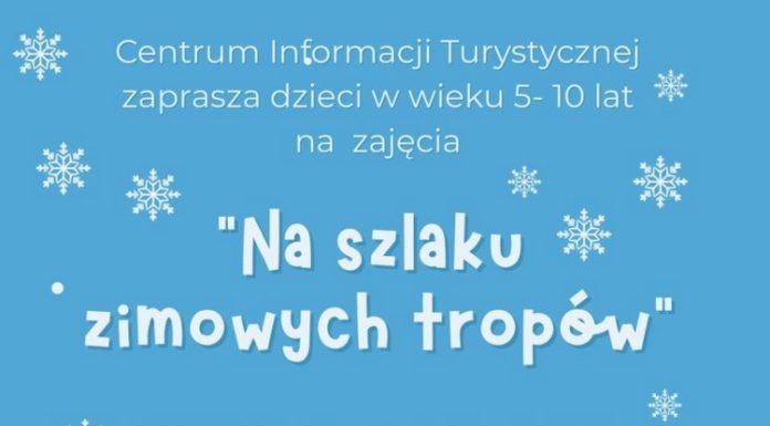 Ferie z CIT w Bochni. Bezpłatne zajęcia dla dzieci „Na szlaku zimowych tropów”