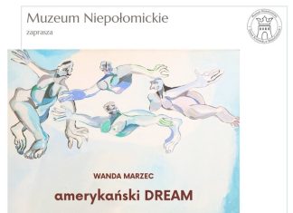 Muzeum Niepołomickie: Wyjątkowa wystawa twórczości Wandy Marzec // amerykański DREAM