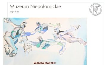 Muzeum Niepołomickie: Wyjątkowa wystawa twórczości Wandy Marzec // amerykański DREAM