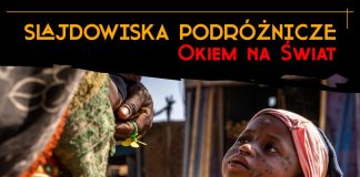 „Okiem na Świat”. Ale Czad – „nie”bezpieczne zakątki Afryki