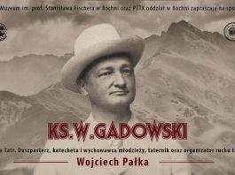 Spotkanie o twórcy Orlej Perci. Muzeum w Bochni przypomni postać ks. Walentego Gadowskiego