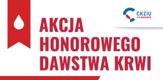 W piątek akcja honorowego krwiodawstwa w CKZiU w Łapanowie