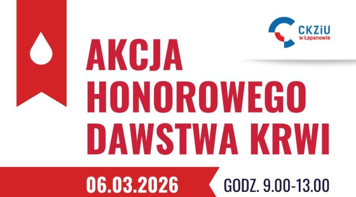 W piątek akcja honorowego krwiodawstwa w CKZiU w Łapanowie