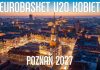 Poznań gospodarzem EuroBasketu U20 Kobiet w 2027 roku