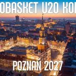 Poznań gospodarzem EuroBasketu U20 Kobiet w 2027 roku