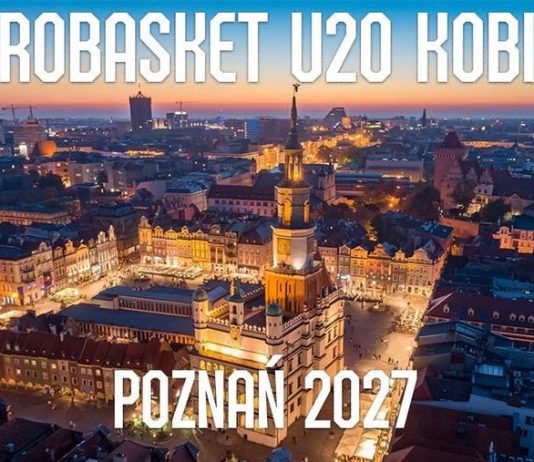 Poznań gospodarzem EuroBasketu U20 Kobiet w 2027 roku