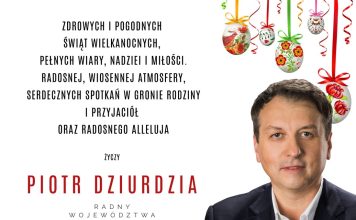 Życzenia od Piotra Dziurdzi radnego Sejmiku Województwa Małopolskiego