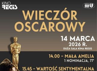 W sobotę XII. Wieczór Oscarowy w Kinie Regis. Jakie filmy na ekranie?