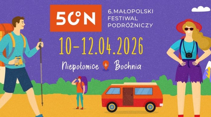 Nadchodzi 6. edycja Małopolskiego Festiwalu Podróżniczego 50°N