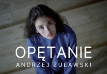 DKF „Maciste”. Kultowe „Opętanie” Andrzeja Żuławskiego w kinie Regis