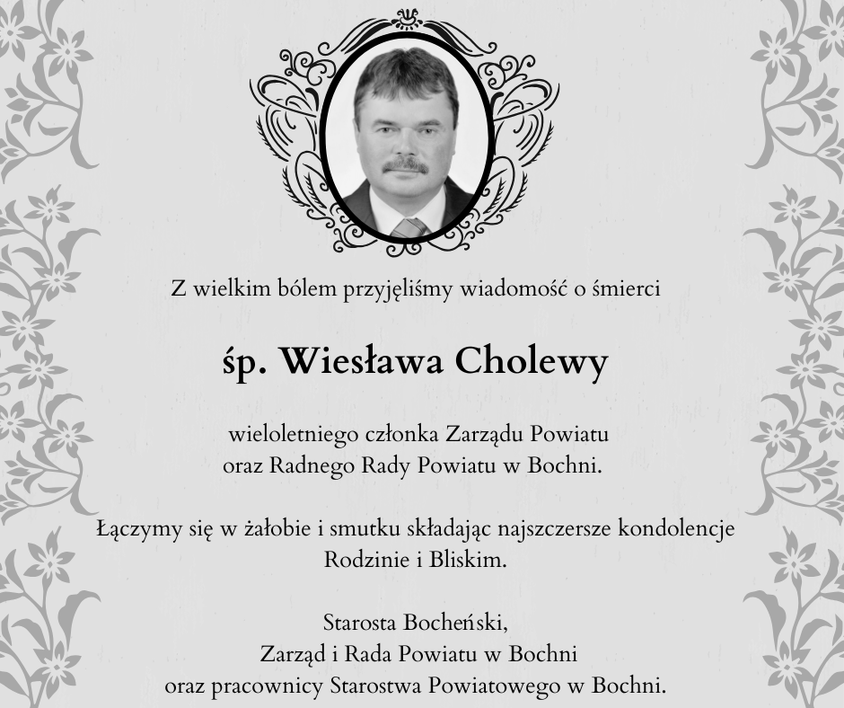 ▪ Kondolencje od władz Powiatu Bocheńskiego