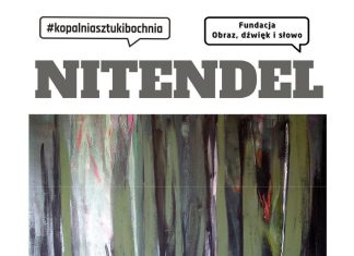 Galeria Kopalnia Sztuki. Wernisaż wystawy Sławomira Nitendela