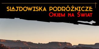 Subaru z Polski na bezdrożach USA. Kolejne spotkanie podróżnicze z cyklu „Okiem na Świat”