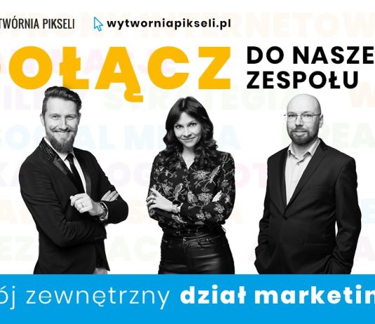 🚀 DOŁĄCZ DO WYTWÓRNI PIKSELI! SZUKAMY CONTENT MANAGERA Z ZAJAWKĄ! 🎯