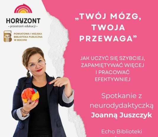 We wtorek spotkanie z Joanną Juszczyk: „Twój mózg – Twoja przewaga”
