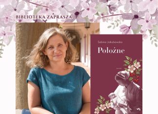 Biblioteka w Bochni. Spotkanie z Sabiną Jakubowską i promocja książki „Położne”