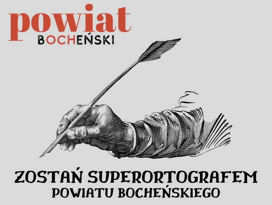 Zostań Superortografem Powiatu Bocheńskiego. realizowane są zapisy na dyktando