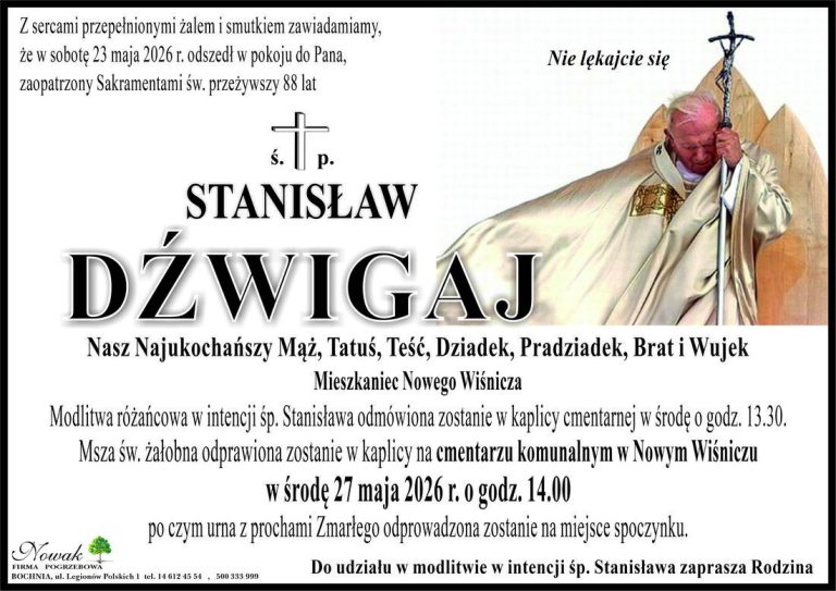 Śp. Stanisław Dźwigaj