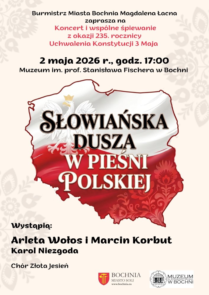 „Słowiańska dusza w pieśni polskiej” – w sobotę w Bochni koncert w ramach obchodów 235. rocznicy Uchwalenia Konstytucji 3 Maja
