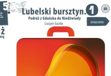 Rusza 5. edycja Muzealnej Akademii Wakacyjnej. Na początek opowieść o lubelskim bursztynie