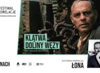 DKF „Maciste”. W czwartek „Klątwa Doliny Węży” z autorską narracją Łony