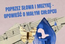 Biblioteka w Bochni. „Poprzez słowa i muzykę – opowieść o Małym Chłopcu”