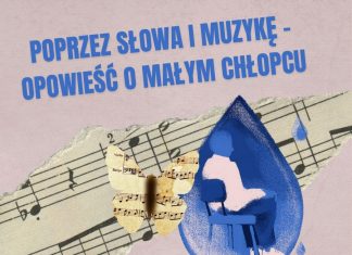 Biblioteka w Bochni. „Poprzez słowa i muzykę – opowieść o Małym Chłopcu”